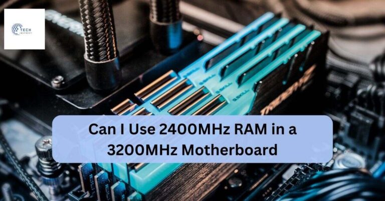 Can I Use 2400MHz RAM in a 3200MHz Motherboard