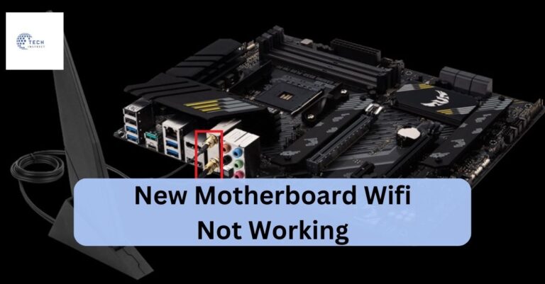 New Motherboard Wifi Not Working